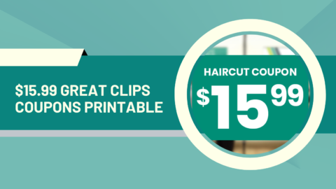 Great Clips $15.99 Coupon Printable