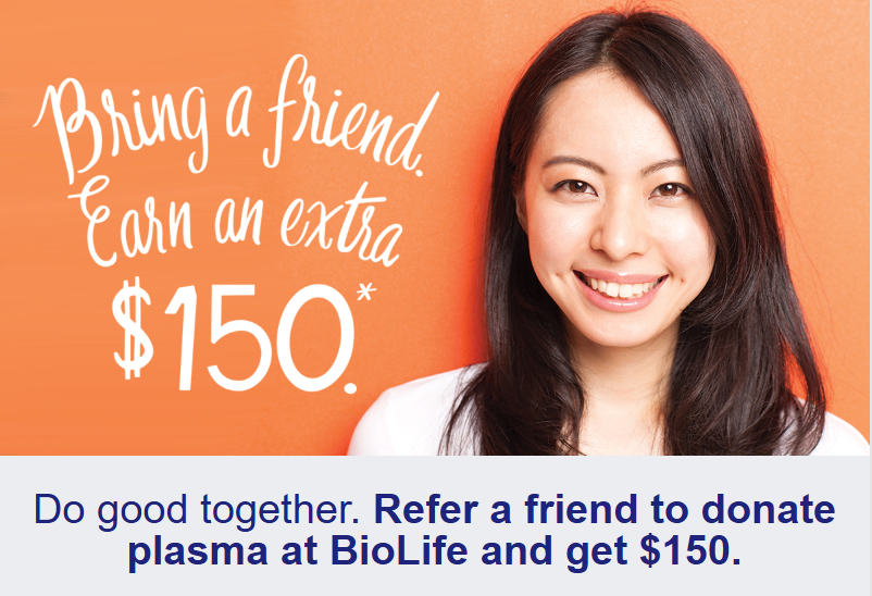 $150 BioLife buddy bonus