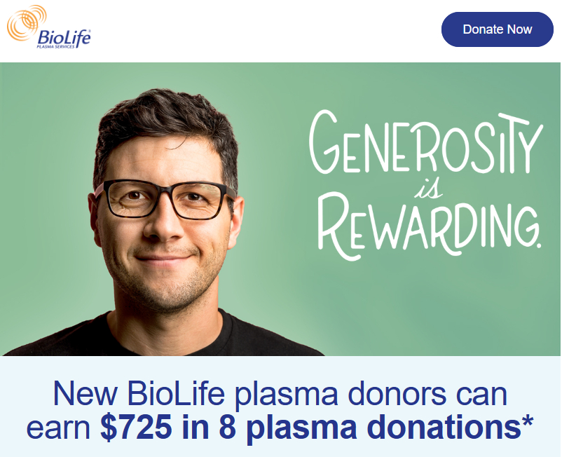 BioLife Coupon $725 In 8 plasma Donations