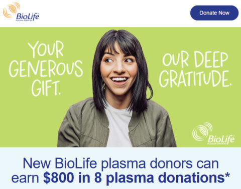 BioLife Coupon $800 in 8 plasma Donations