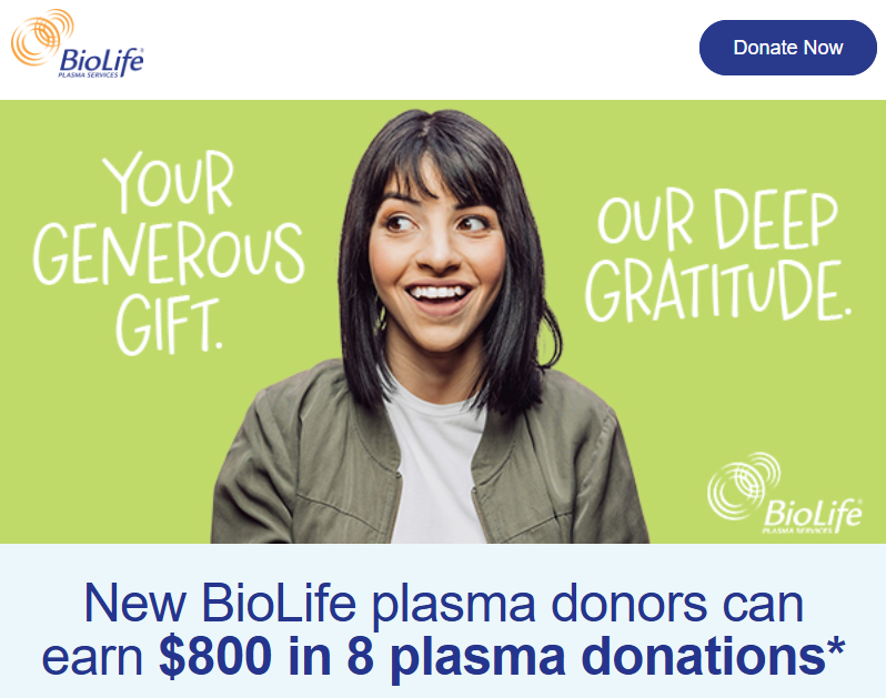 BioLife Coupon $800 in 8 plasma Donations